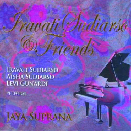 Iravati Sudiarso & Friends