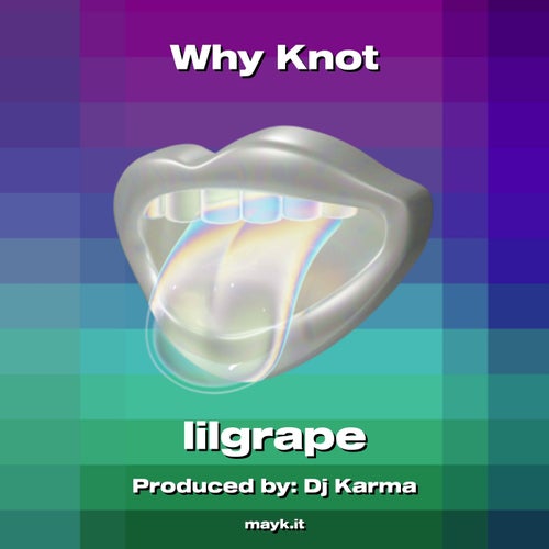Why Knot