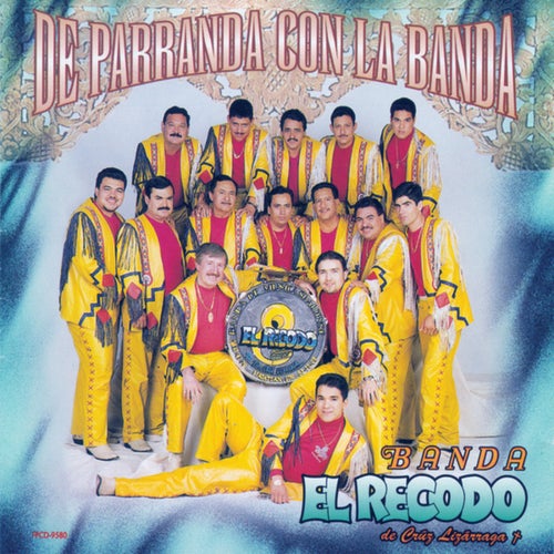 De Parranda Con La Banda