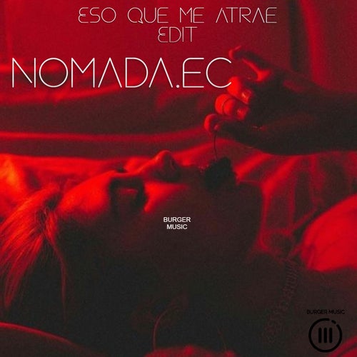 Eso Que Me Atrae/Edit Mixes