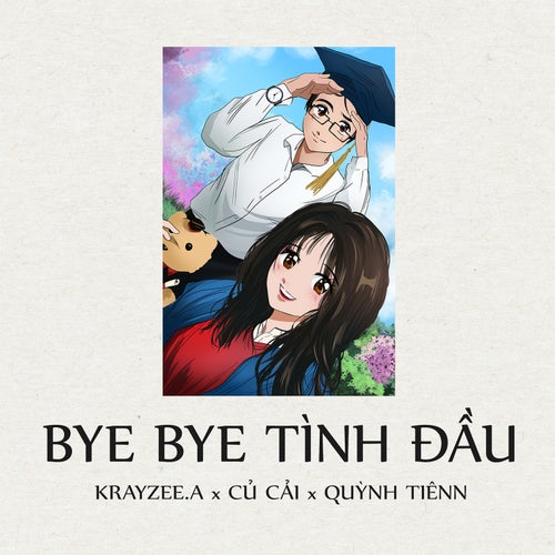 Bye Bye Tình Đầu