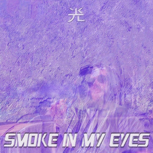 Smoke In My eyes