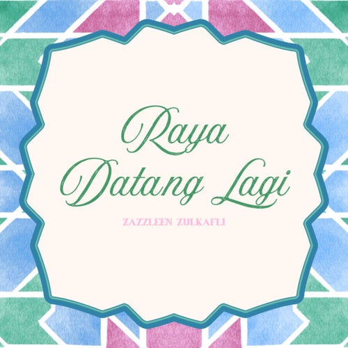 Raya Datang Lagi