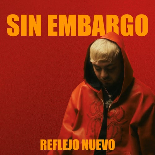 Sin Embargo