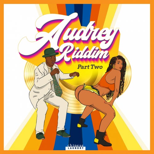 Audrey Riddim, Pt. 2