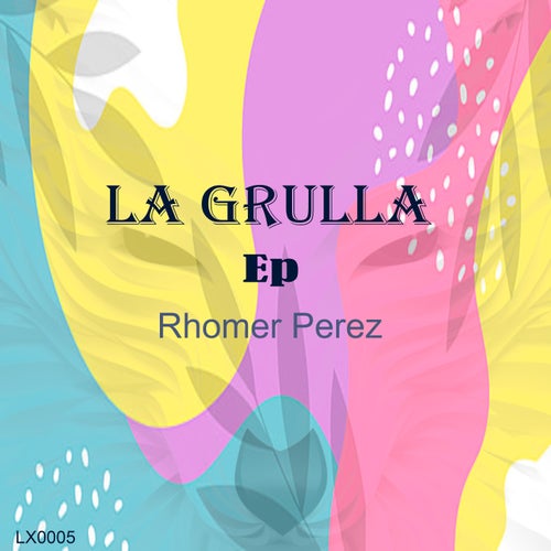 La Grulla EP