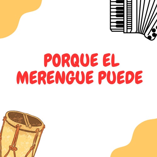 Porque el merengue puede