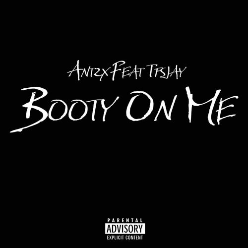 Booty On Me (feat. TpS Jay)