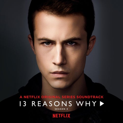 13 reasons why a netflix original series soundtrack album