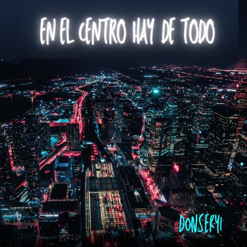 En el centro hay de todo
