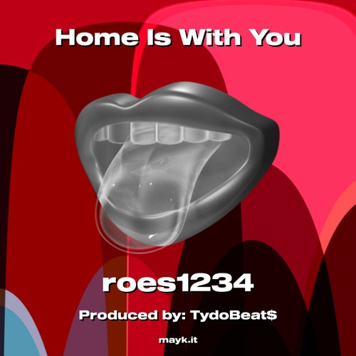 Home Is With You