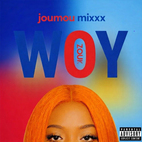 WOY (Zouk) (Joumou Mix)
