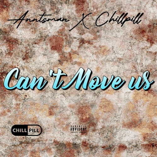 Can't Move Us