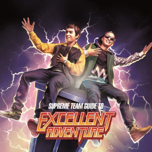 Supreme Team Guide to Excellent Adventure