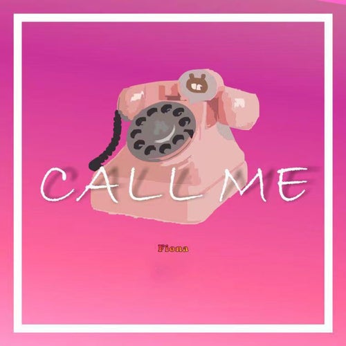 Call Me