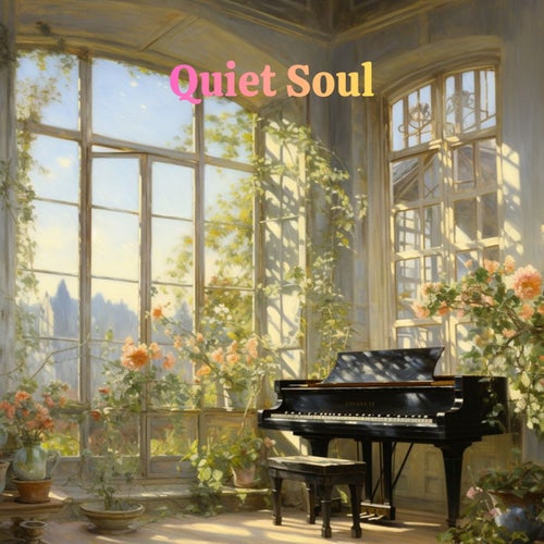 Quiet Soul