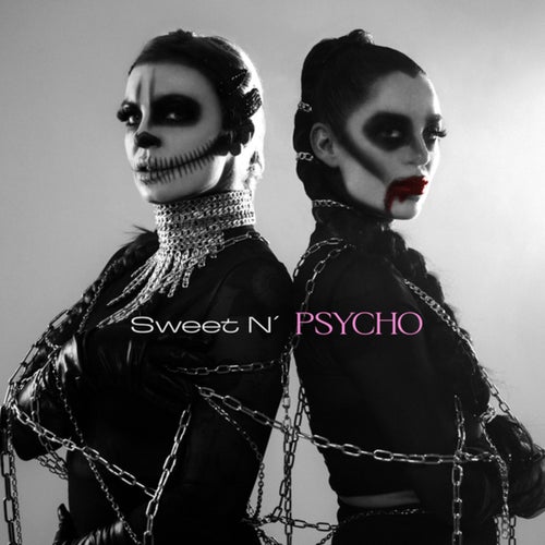 Sweet N' Psycho