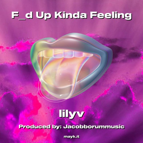 Fd Up Kinda Feeling