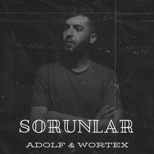 Sorunlar