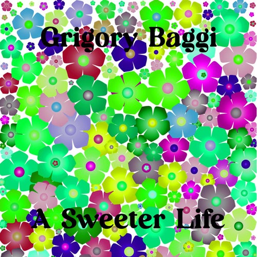 A Sweeter Life