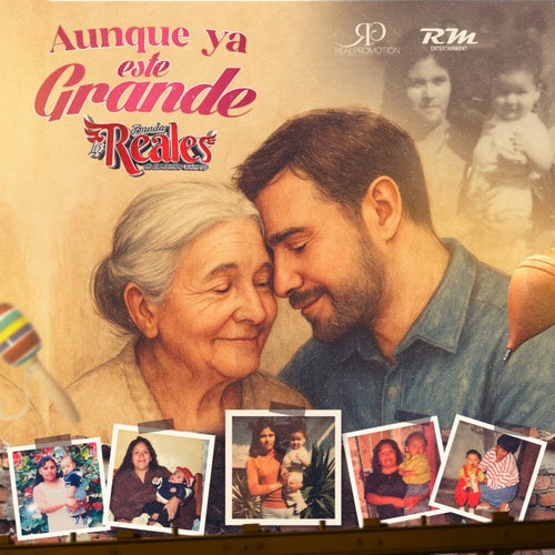 Aunque Ya Esté Grande