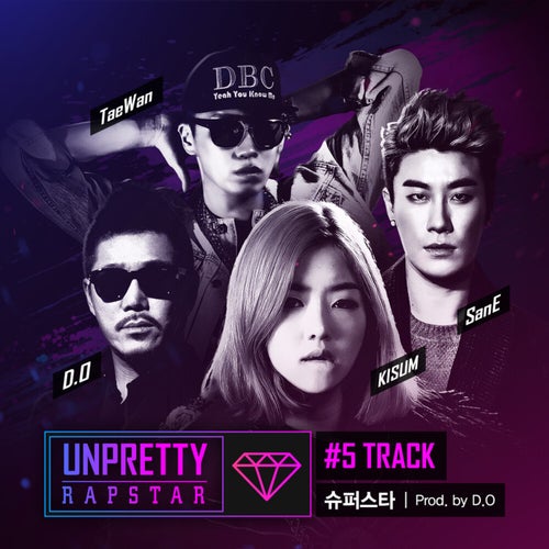 Superstar (From "UNPRETTY RAPSTAR Track 5")