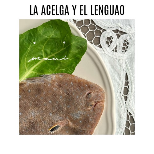 La Acelga y El Lenguao