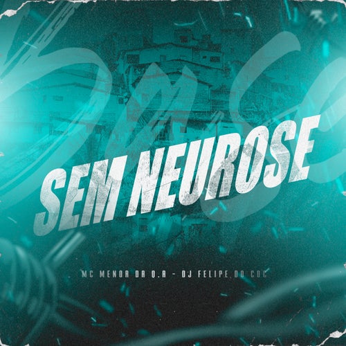 Sem Neurose