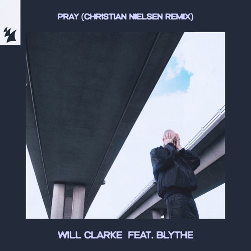 Pray (Christian Nielsen Remix)