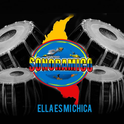Ella Es Mi Chica