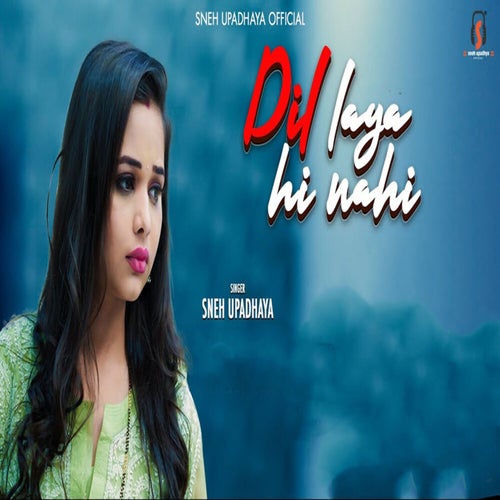 Dil Laya Hi Nahi