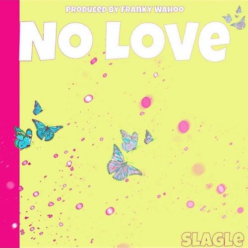 No Love