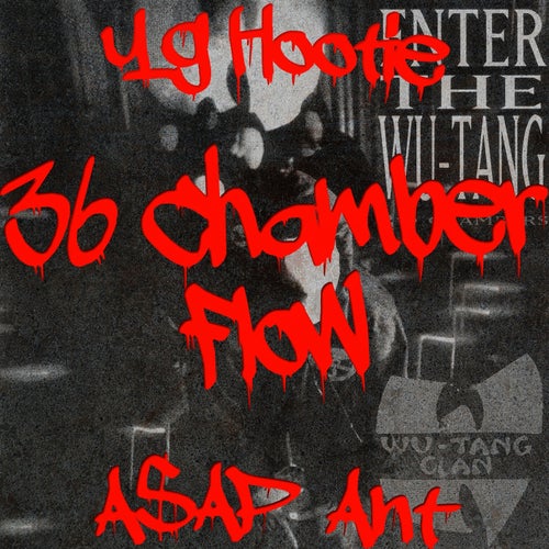 36 Chamber Flow (feat. A$AP Ant) - Single