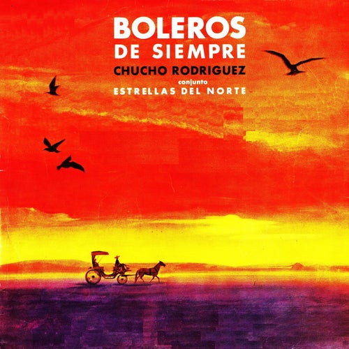 Boleros de siempre