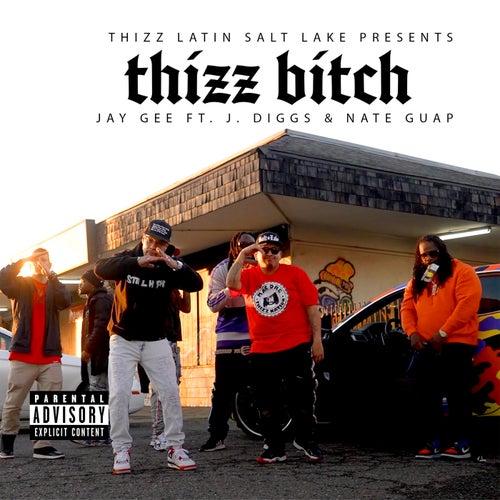 Thizz Bitch (feat. J Diggs & Nate Guap)
