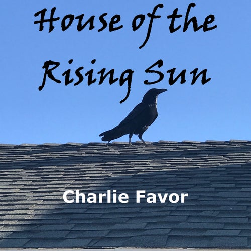 House of the Rising Sun