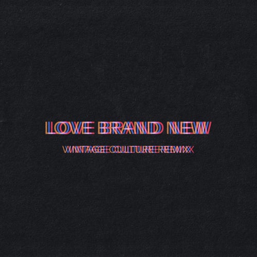 Love Brand New