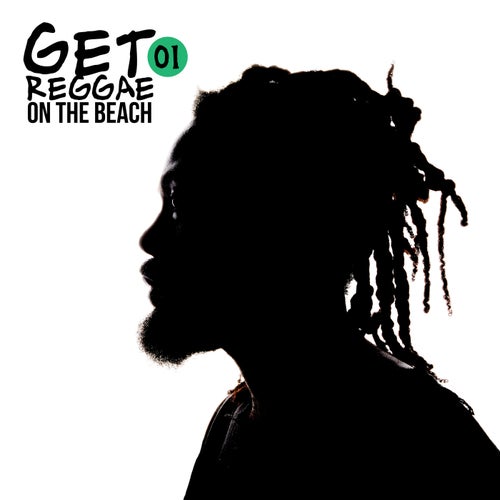 Get Reggae on the Beach, Vol. 1