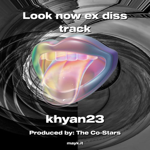 Look now ex diss track