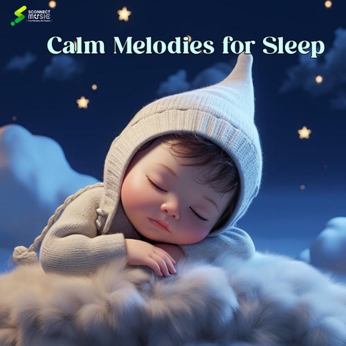 Calm Melodies for Sleep