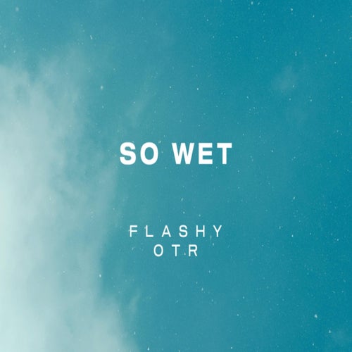So Wet