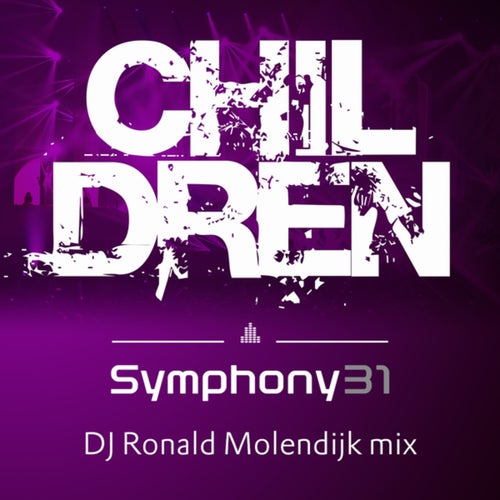 Children (DJ Ronald Molendijk Mix)