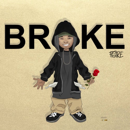 Broke (feat. Sire)