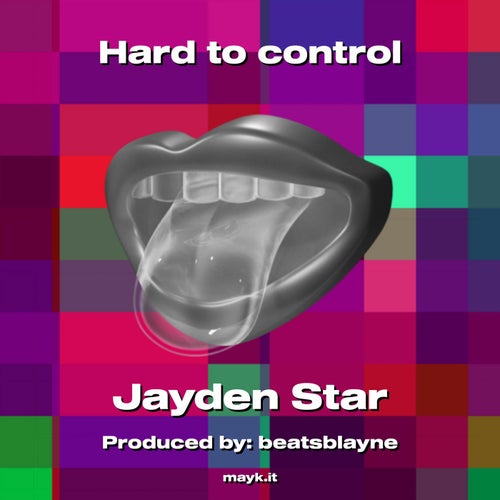 Hard to control