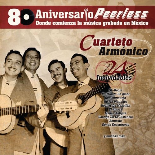 Peerless 80 Aniversario - 24 Inolvidables
