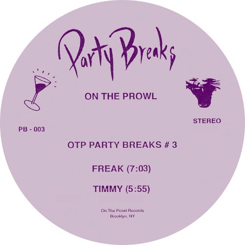 On the Prowl: Otp Party Breaks #3