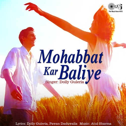 Mohabbat Kar Baliye