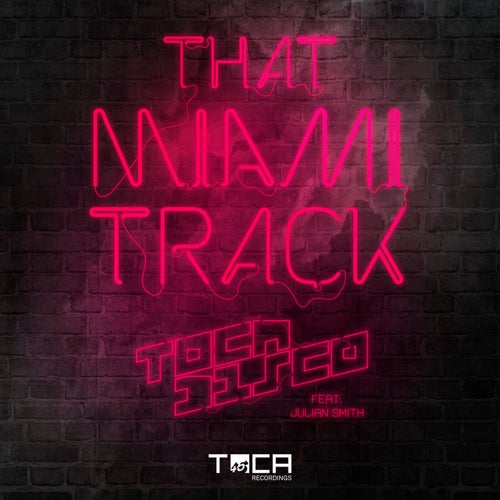 That Miami Track (feat. Juian Smith)