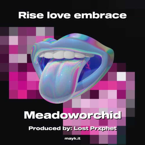 Rise love embrace