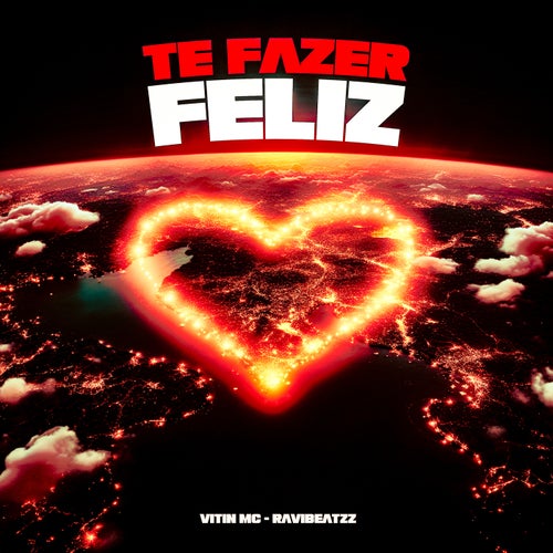 Te Fazer Feliz